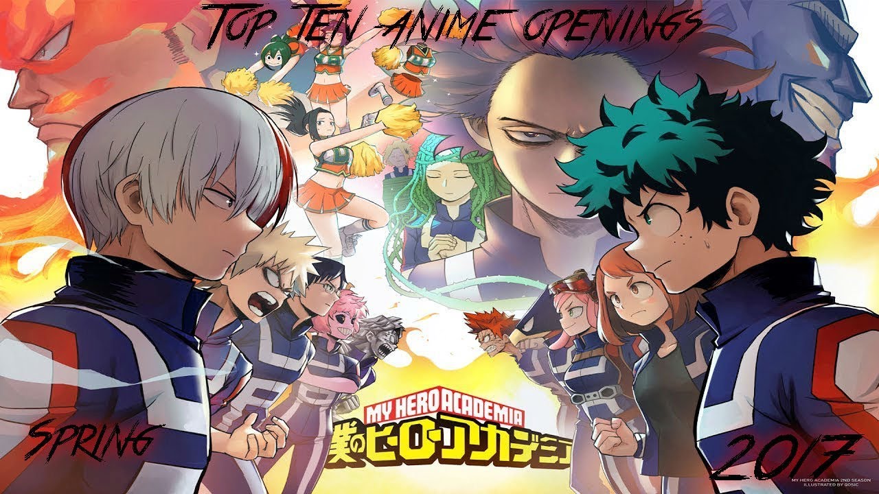 Top 10 Best Anime Openings Of Spring 2017