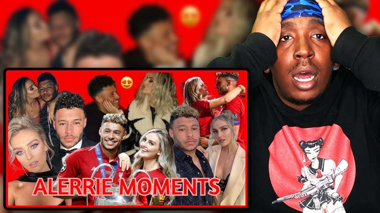 Reaction To Alerrie Moments New 2020 - Perrie Edwards & Alex Oxlade-Chamberlain