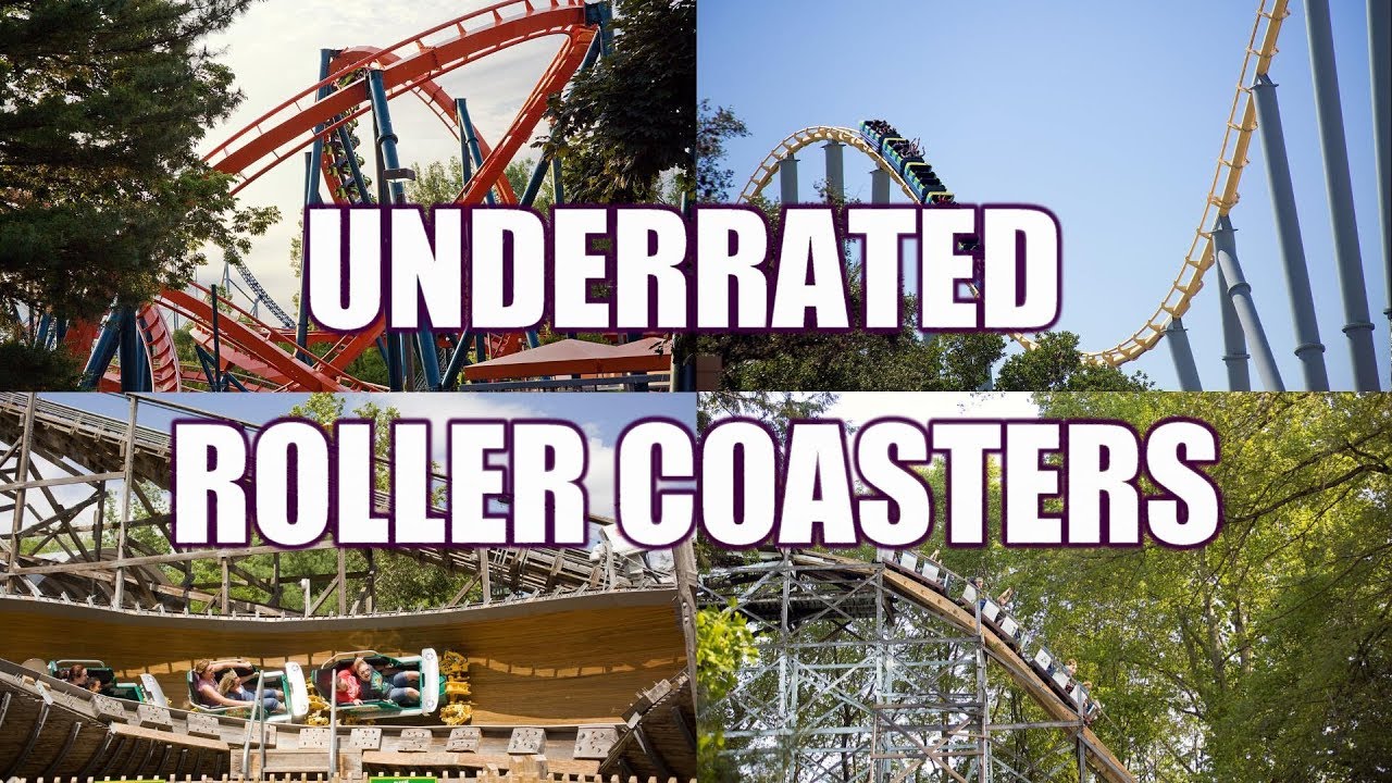 Underrated Roller Coasters