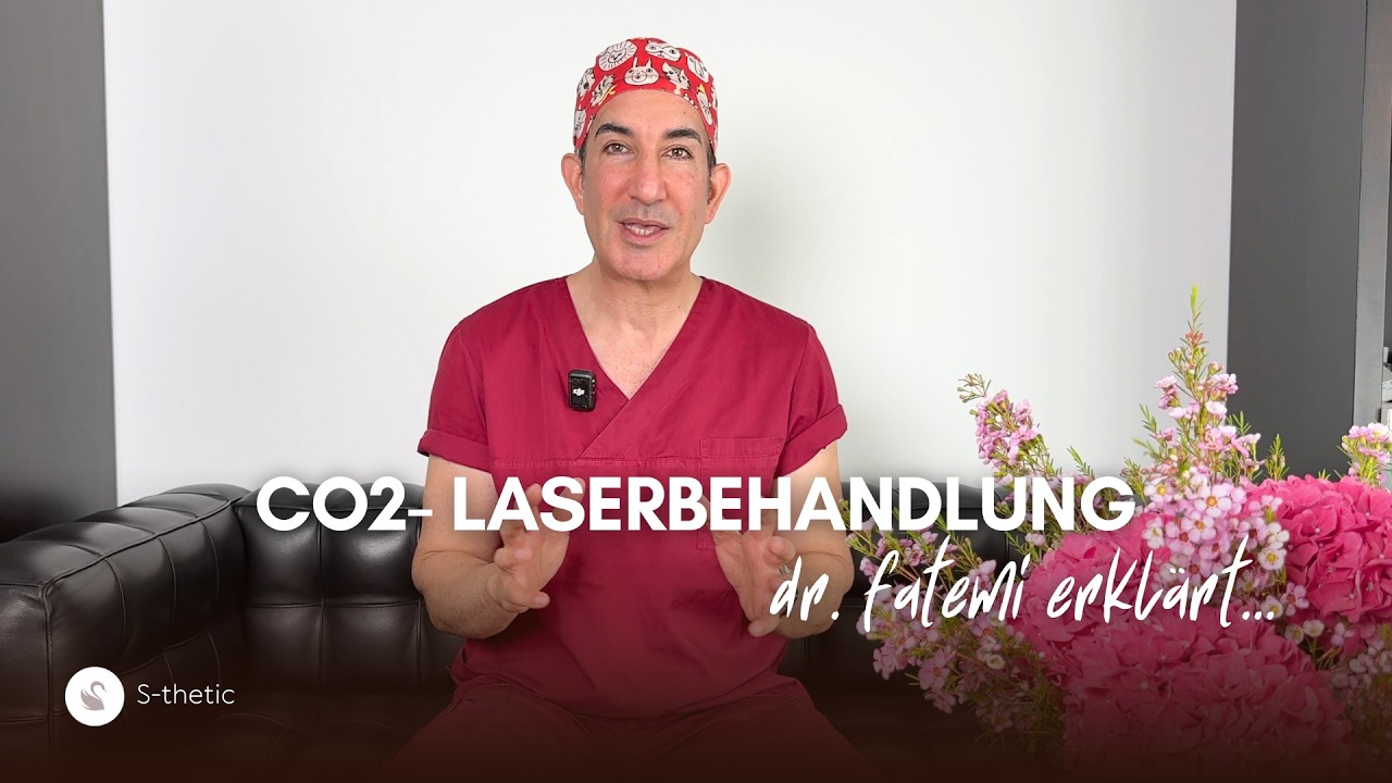 Dr. Fatemi erklärt: CO₂-Laserbehandlung