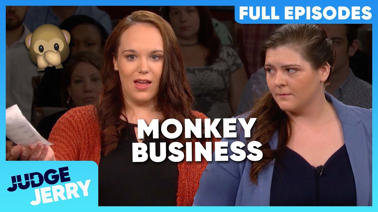 My Sister Bought A Pet Monkey! | FULL EPISODE | Judge Jerry Springer