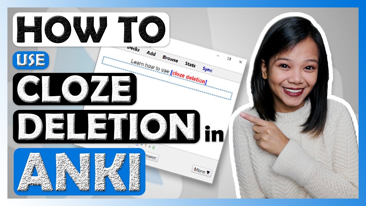 How to use Cloze Deletion in Anki