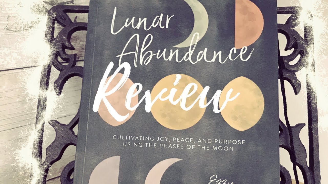 REVIEW of Ezzie Spencer's Lunar Abundance Moon Practice Book