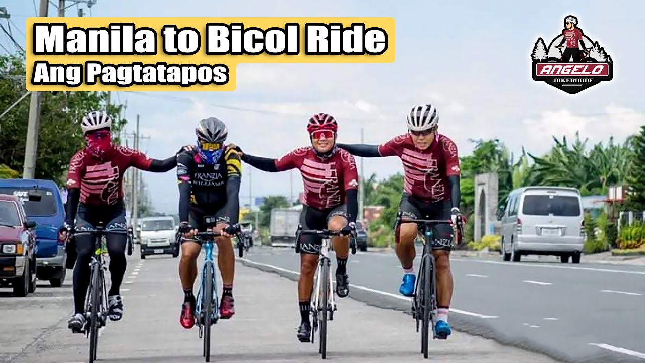 Manila To Bicol Ride. Ang Pagtatapos