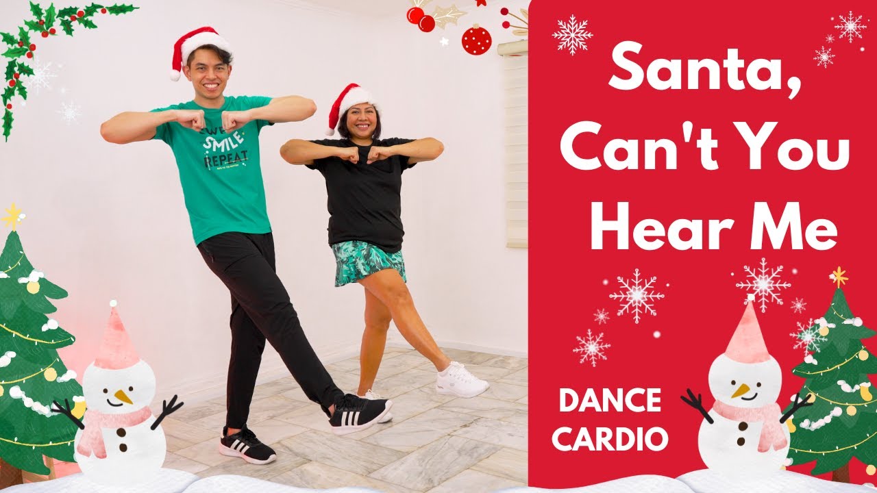 Kelly Clarkson & Ariana Grande - SANTA, CAN'T YOU HEAR ME •  DANCE Fitness Workout 🔥 • Keoni Tamayo