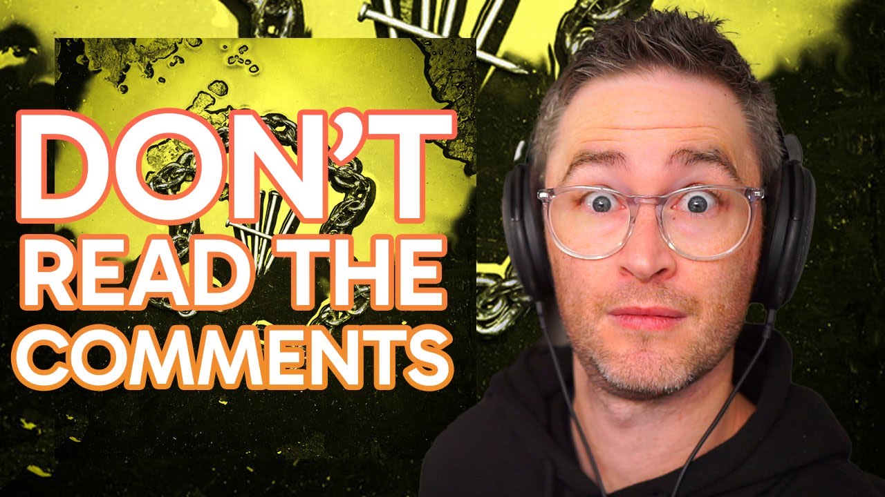 Don't Read The Comments! Wage War 