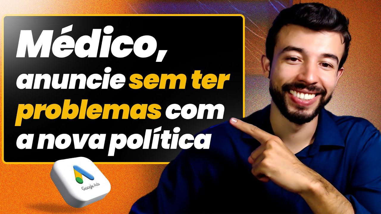 Google Ads Para Médicos: Tenha Novos Pacientes Particulares Todo Dia Anunciando da Forma Certa 2025