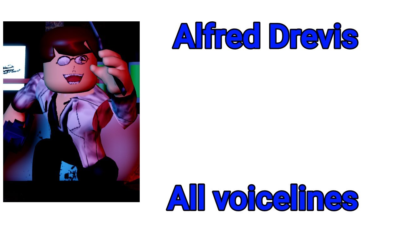 Official Alfred Drevis all voicelines (NEW) | Forsaken