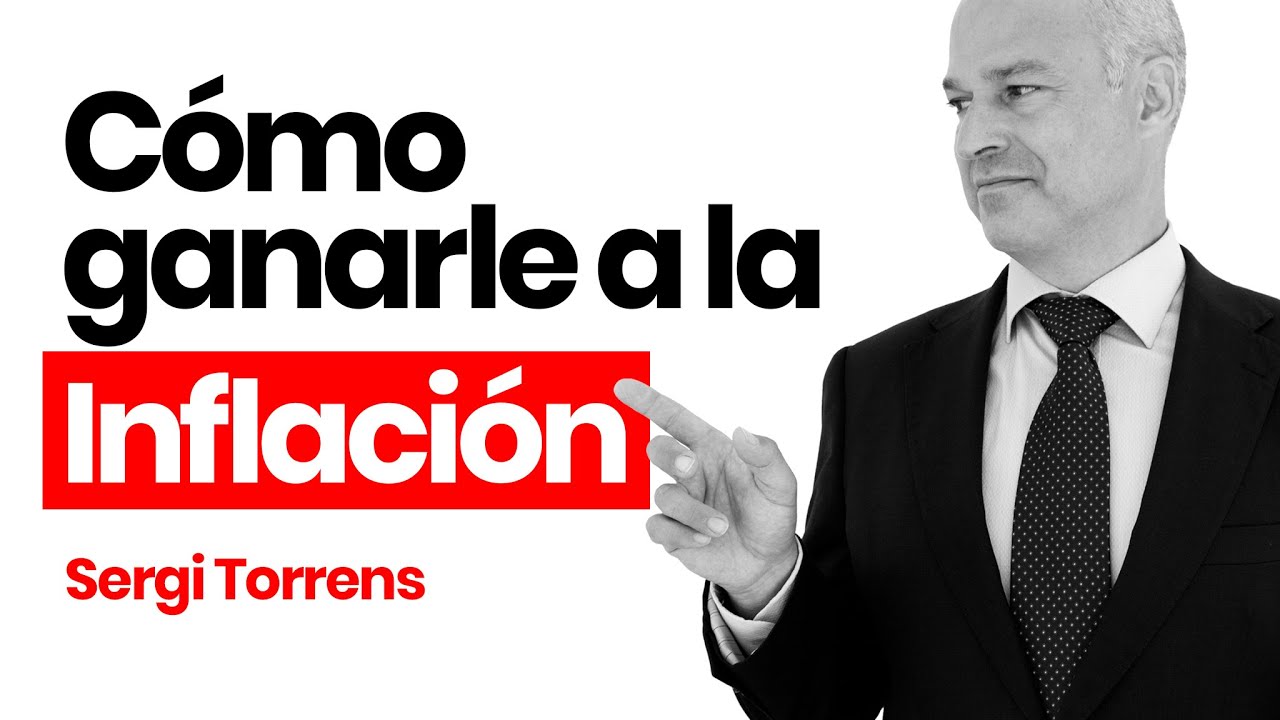 😎 Cómo PROTEGERSE de la INFLACIÓN que viene