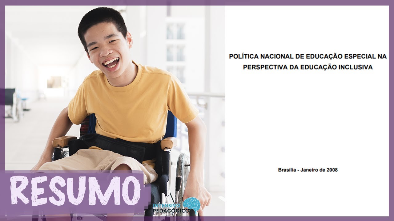 Educação Especial e Inclusiva: Política Nacional (2008) e Diretrizes Nacionais (Resolução n 02/2001)