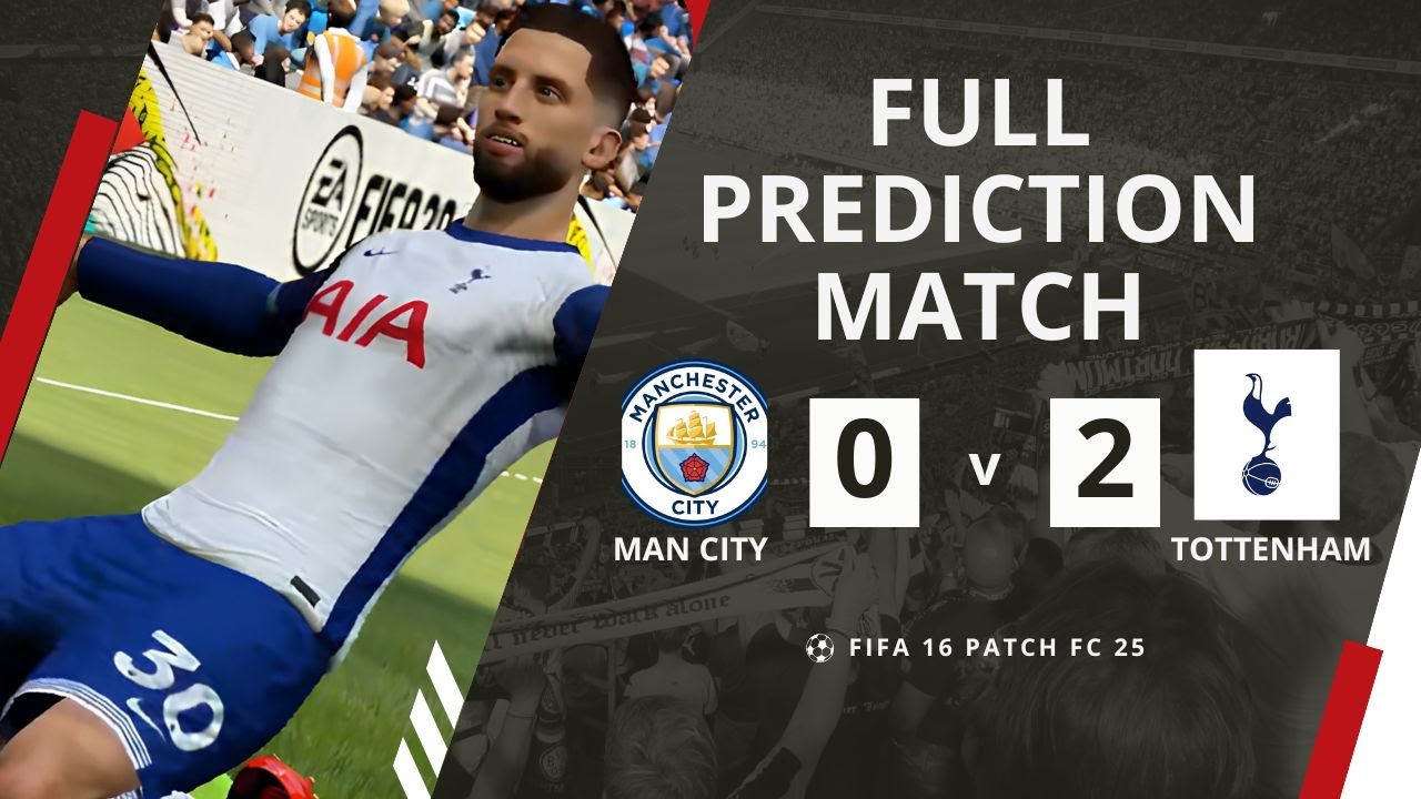 MANCHESTER CITY VS TOTTENHAM | GAMEWEEK 2 | FIFA 16 PATCH FC 25 |