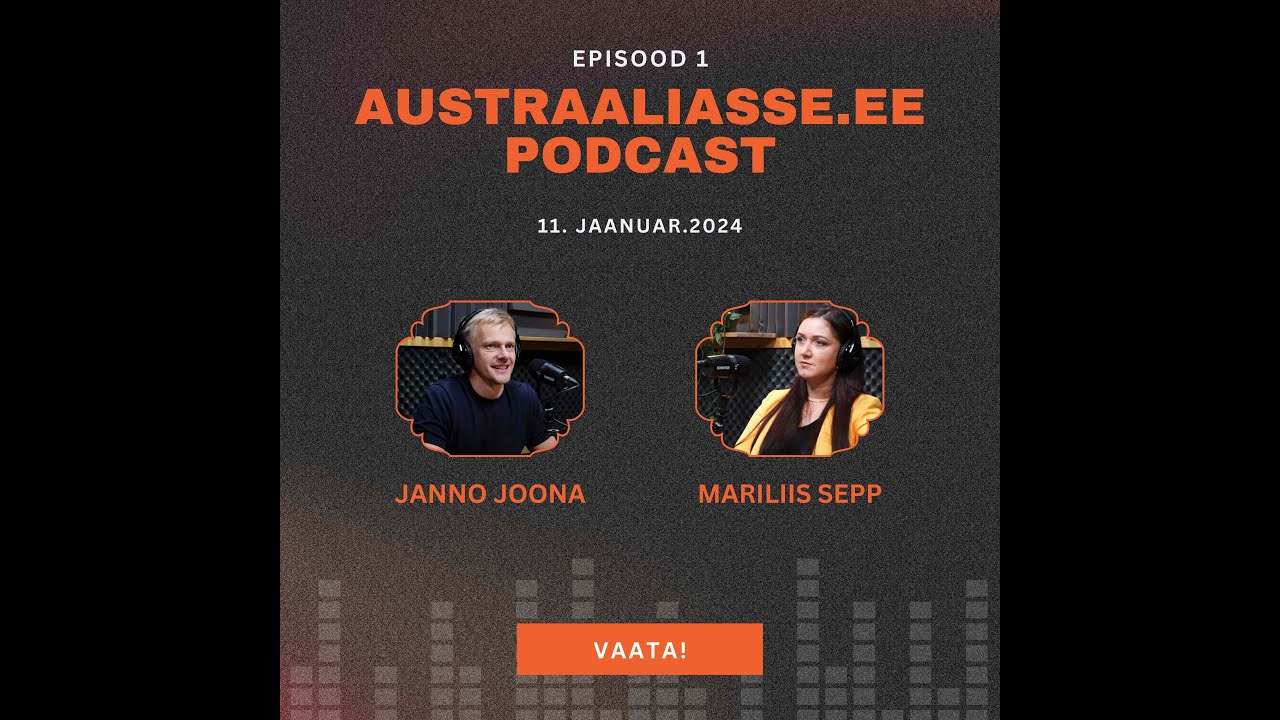 Austraaliasse.ee Episood 1 - Mariliis Sepp