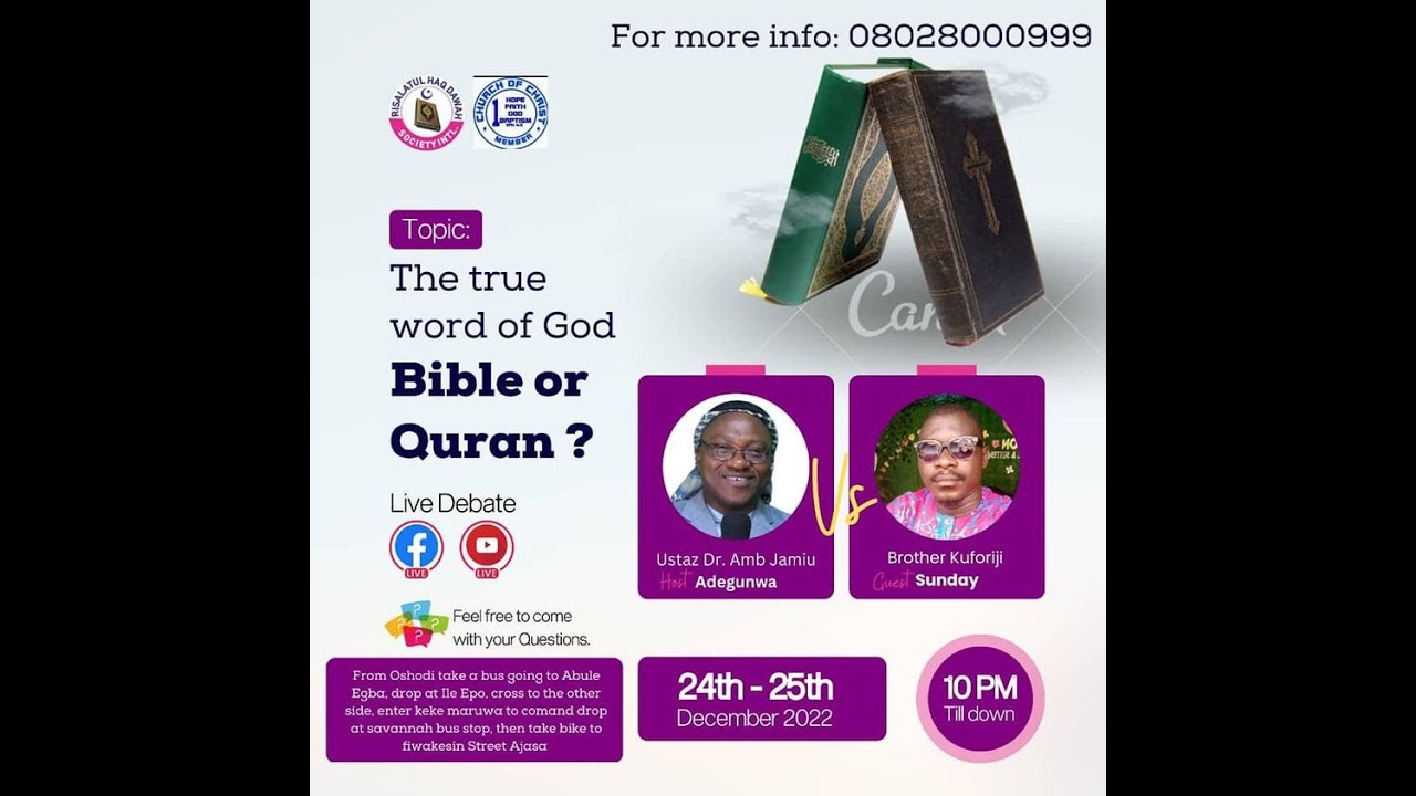 USTAZJAMIU DEBATES BROTHER KUFORIJI / THE TRUE WORD OF GOD(BIBLE OR QURAN)