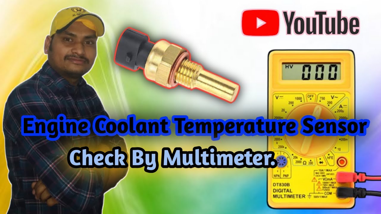 how to test coolant temperature sensor | Engine Coolant Temp Sensor | coolant temperature sensor