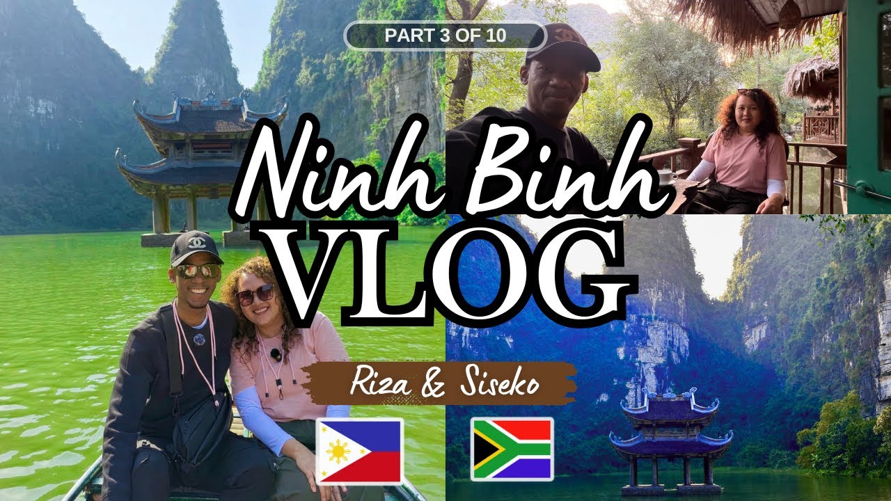 The Vietnam Vlog - Ninh Binh [Part 3 of 10] Trang An Boat Tour, Hang Lan Bungalow