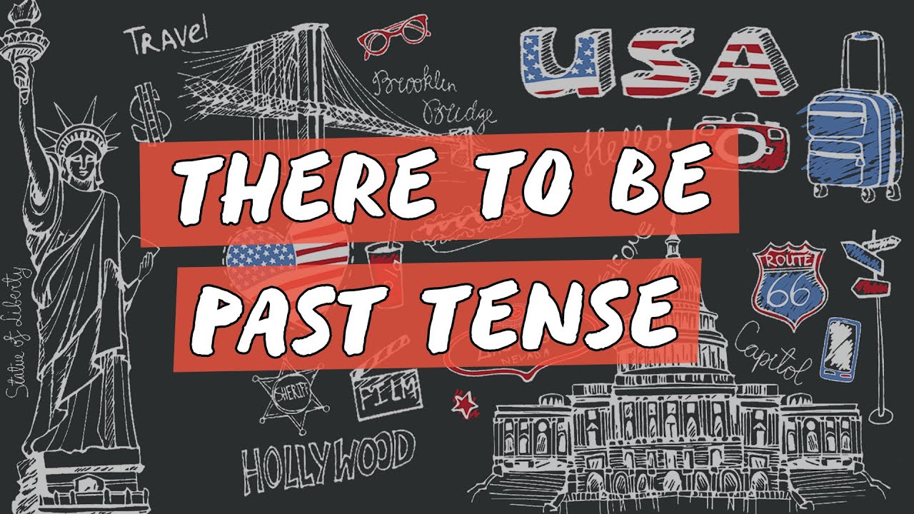 There To Be / Past Tense - Brasil Escola