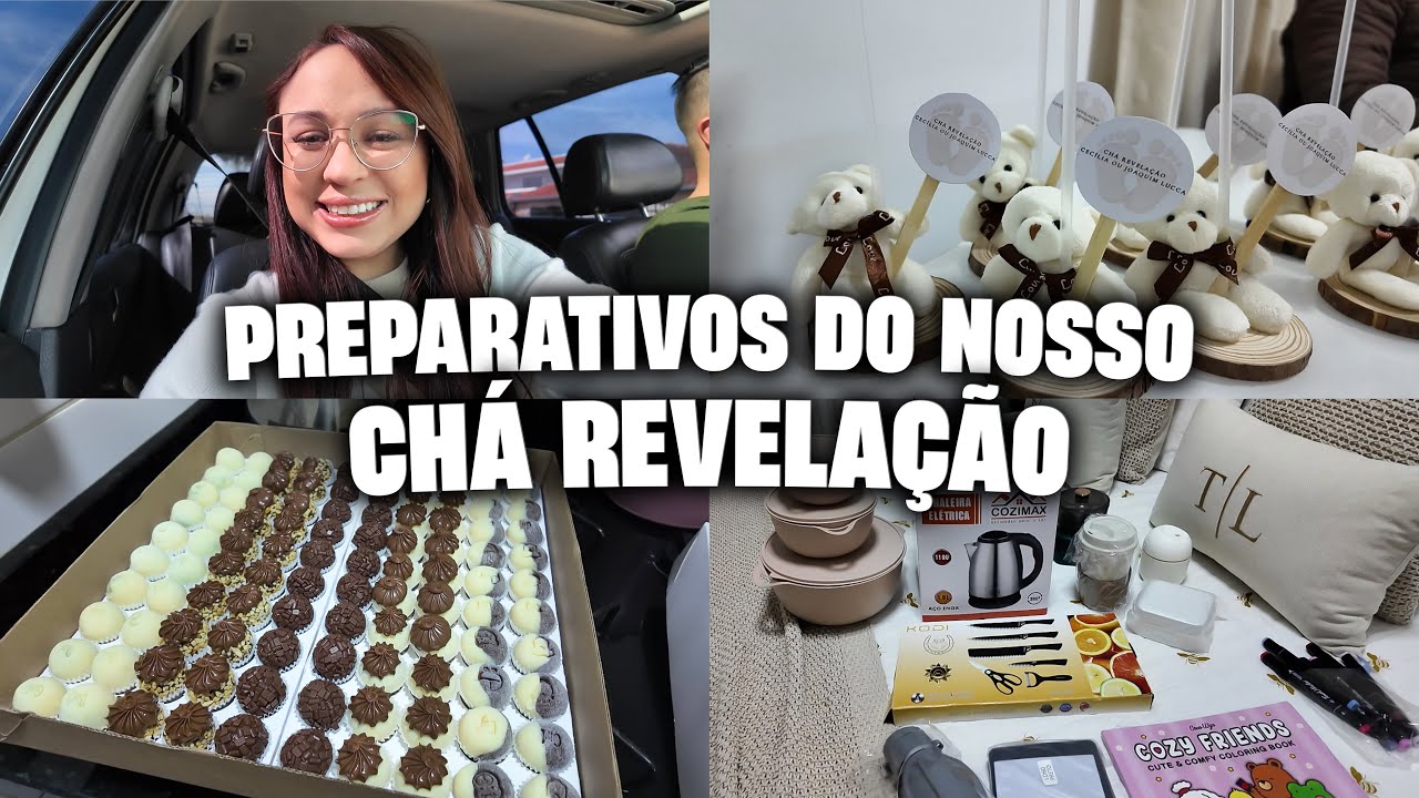 COMPRINHAS E PREPARATIVOS PARA O NOSSO CH&Aacute; REVELA&Ccedil;&Atilde;O