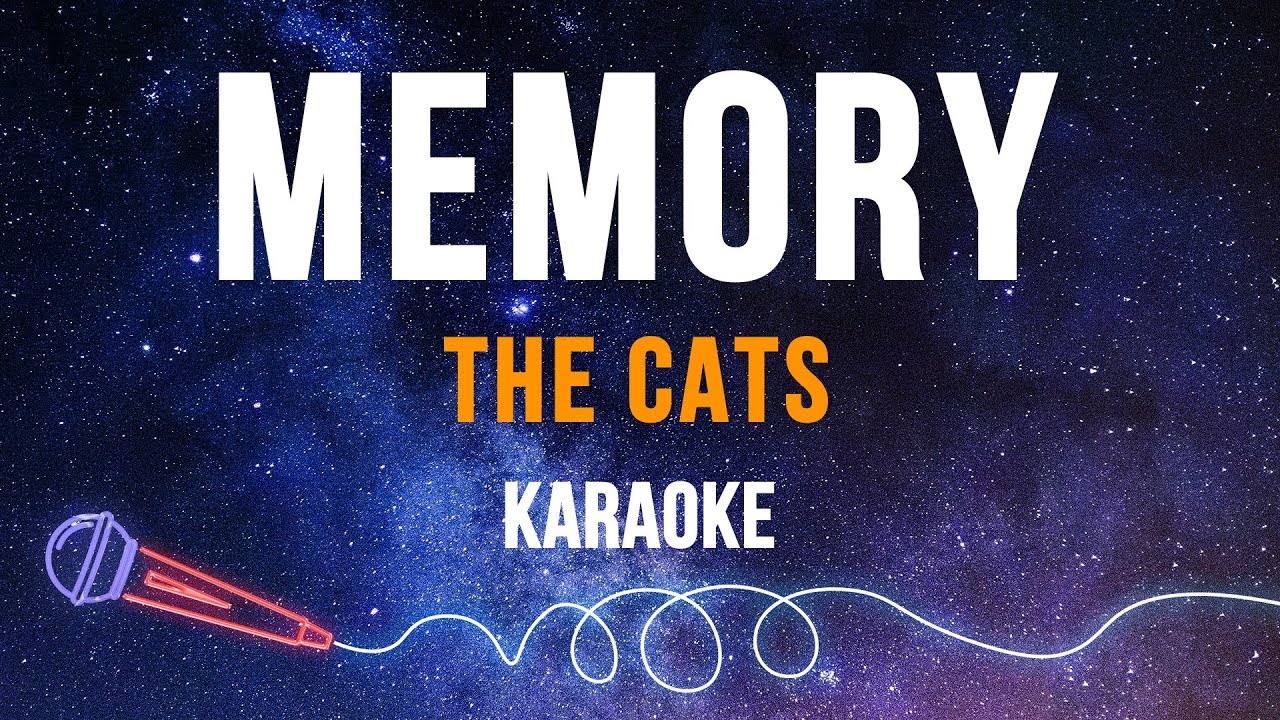 The Cats - Memory (Karaoke)
