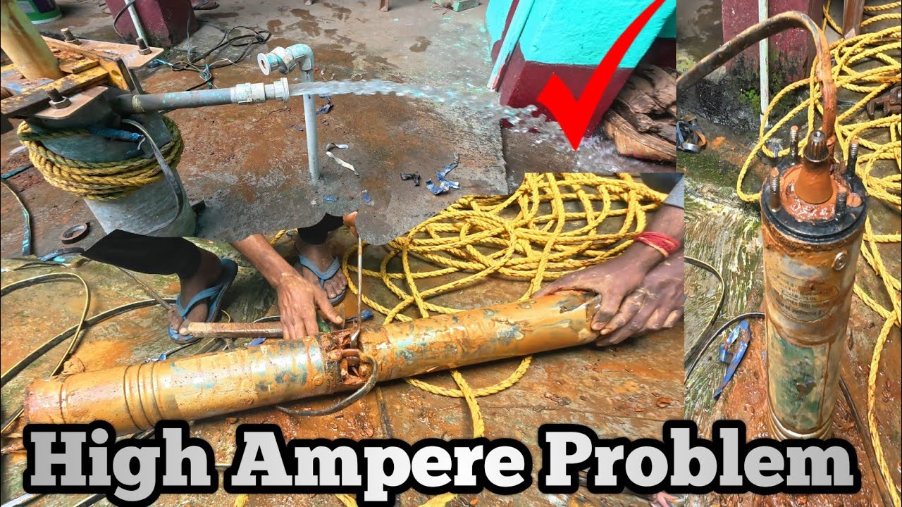 Kirloskar Submersible Pump Not Working | High Ampere Problem