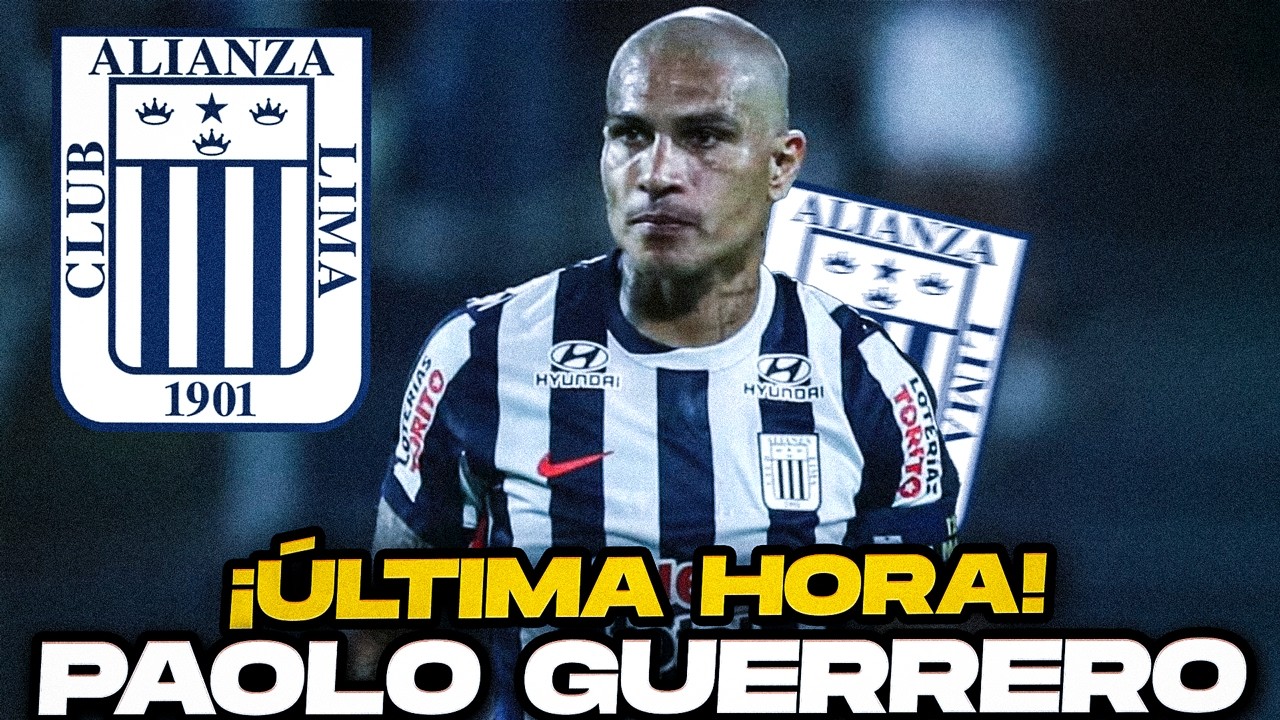 ¡ÚLTIMA HORA! ¿Qué pasa entre Paolo Guerrero y Alianza Lima?