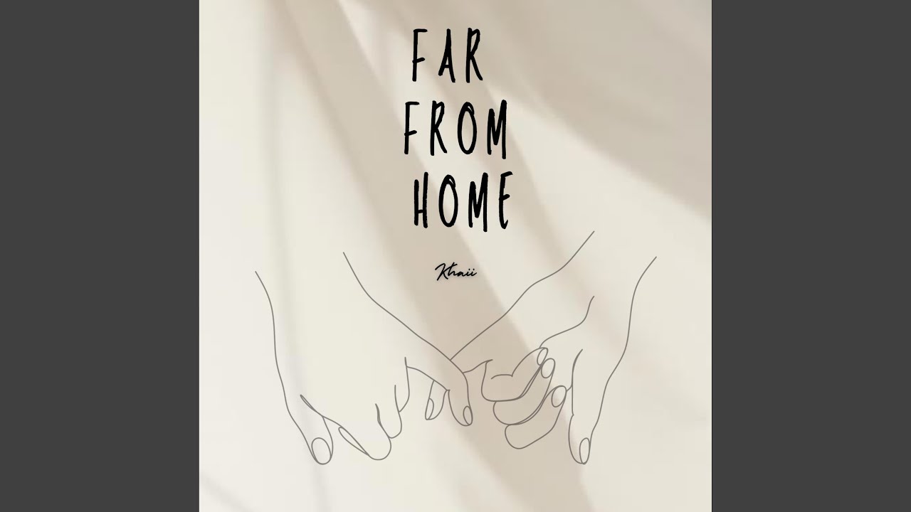 Far From Home