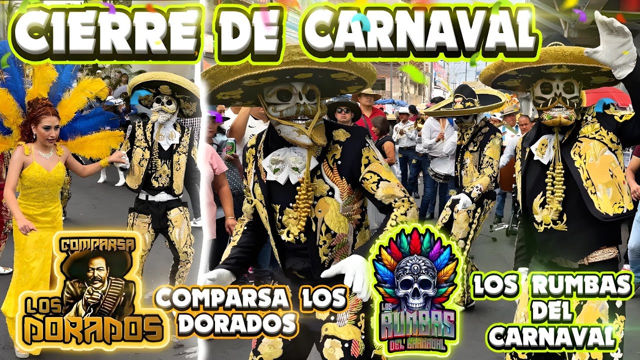 LOS RUMBAS DEL CARNAVAL Y COMPARSA LOS DORADOS / Cierre De Carnaval San Lorenzo Tezonco 2024