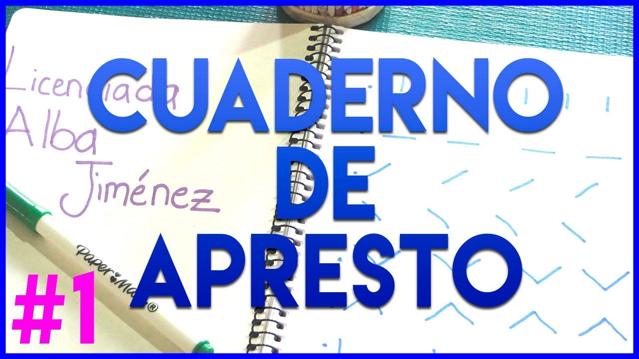 CÓMO HACER EL CUADERNO DE APRESTO: #1 DIARIO