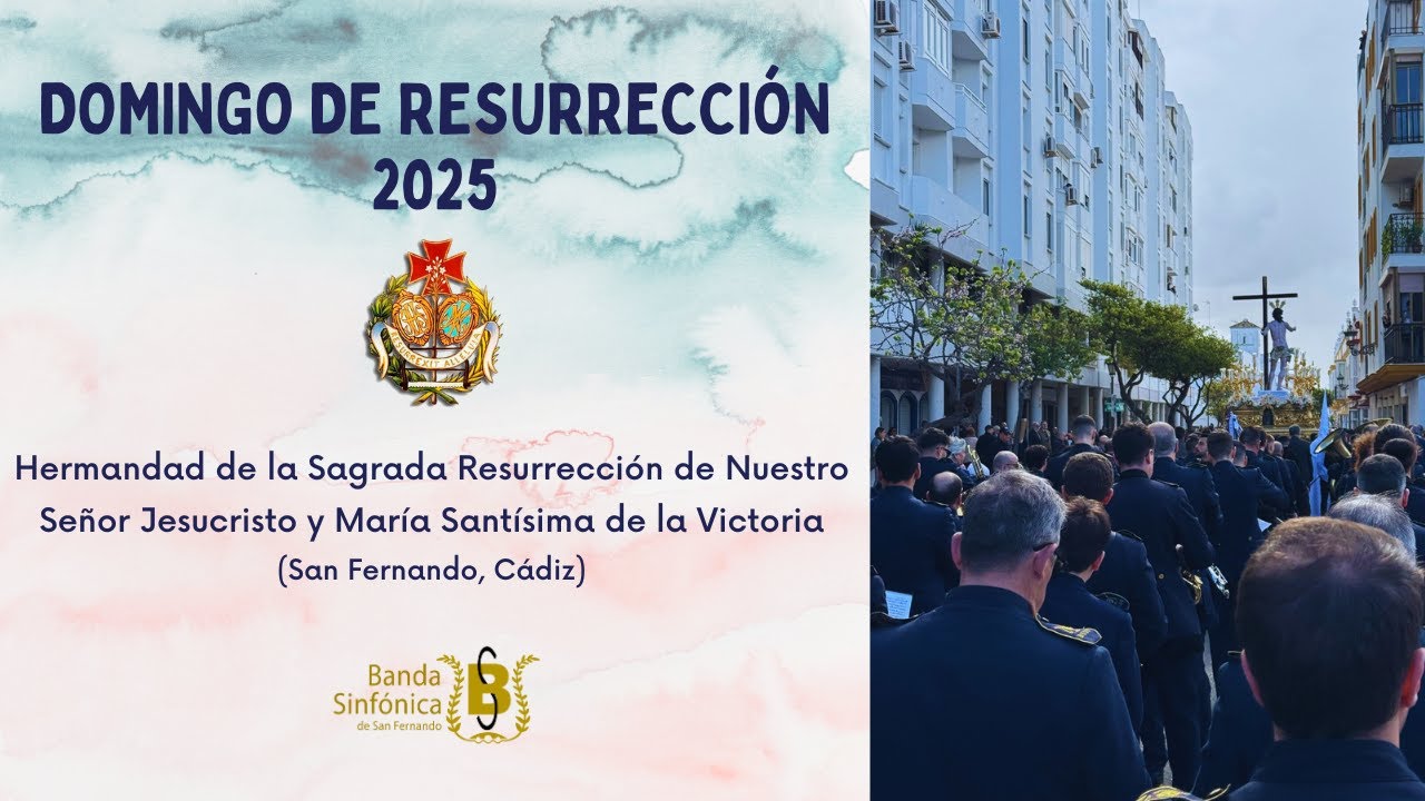 DOMINGO DE RESURRECCIÓN 2025 | Banda Sinfónica de San Fernando