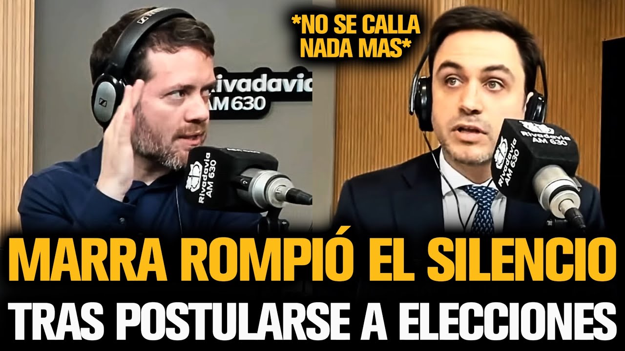 MARRA ROMPIÓ EL SILENCIO TRAS POSTULARSE A ELECCIONES