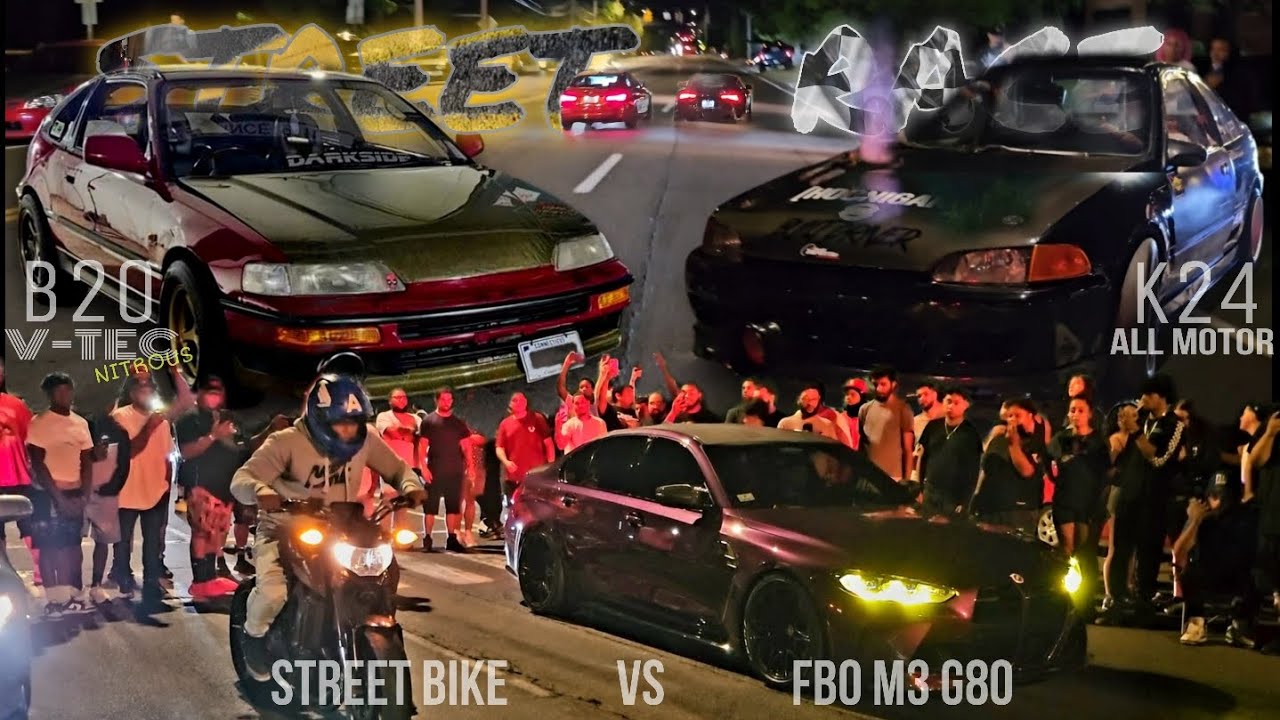 Honda crx si-r B20 VTEC nitrous vs k24 ALL MOTOR civic coupe STREET RACE fbo M3 G80 vs street bike