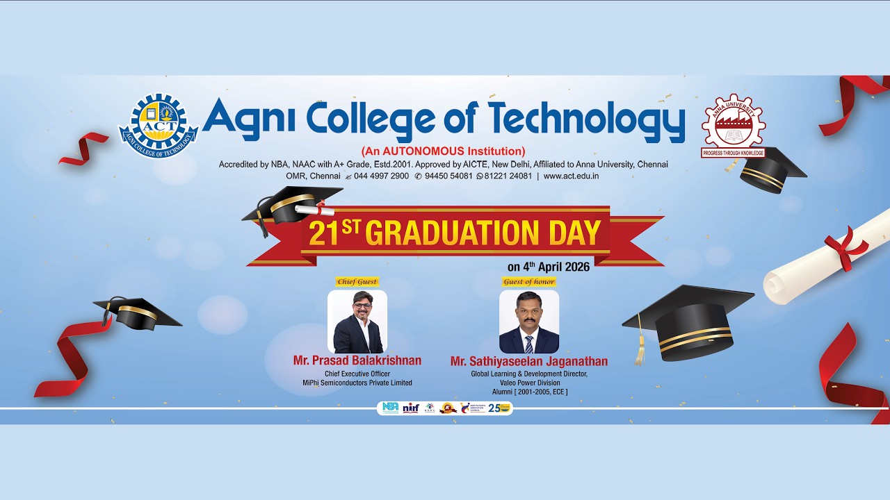 21st Graduation Day 2026 | 2021-2025 Batch | Agni College of Technology