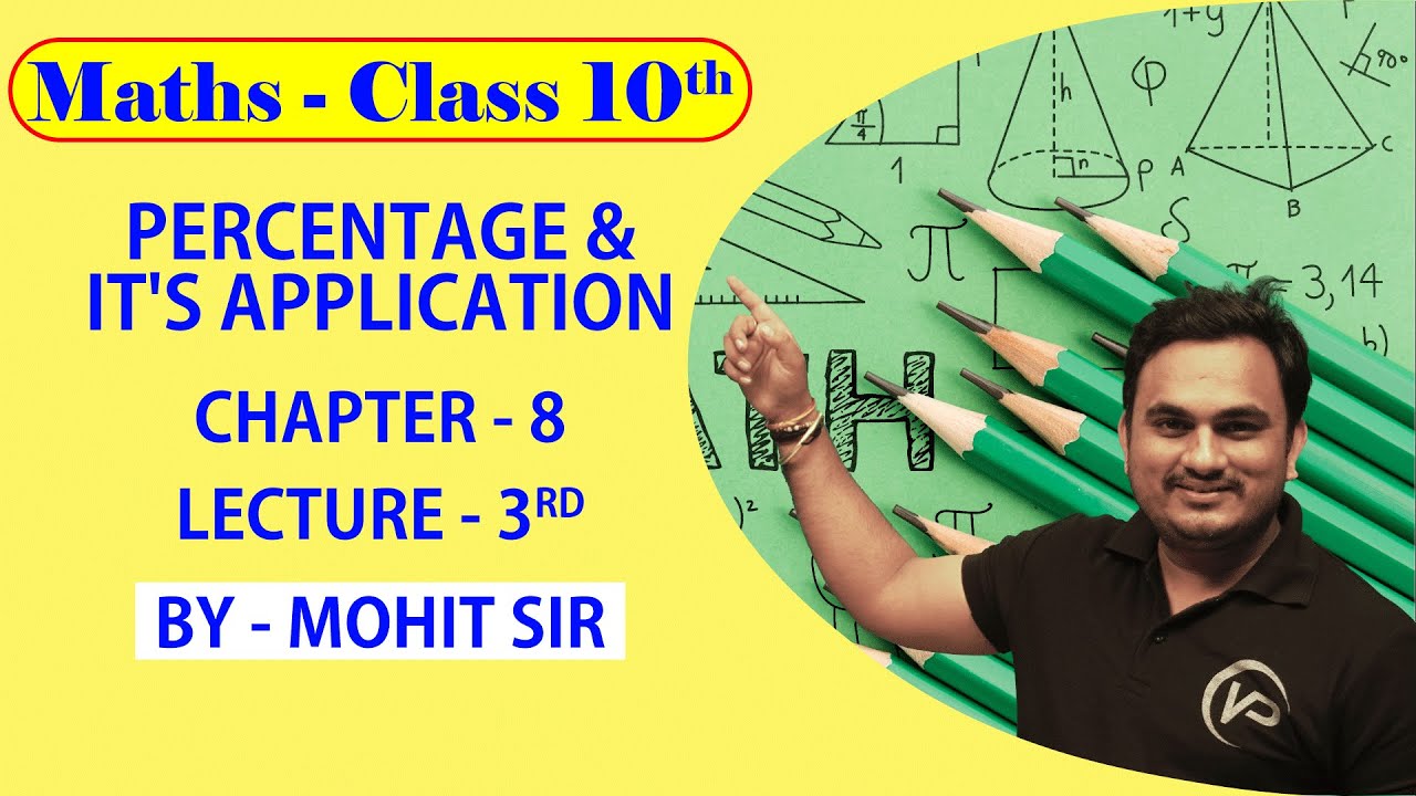 Percentage & It's Application | Lecture 3rd | Class10 | Mathematics | Mohit Sir | NIOS Vision Point