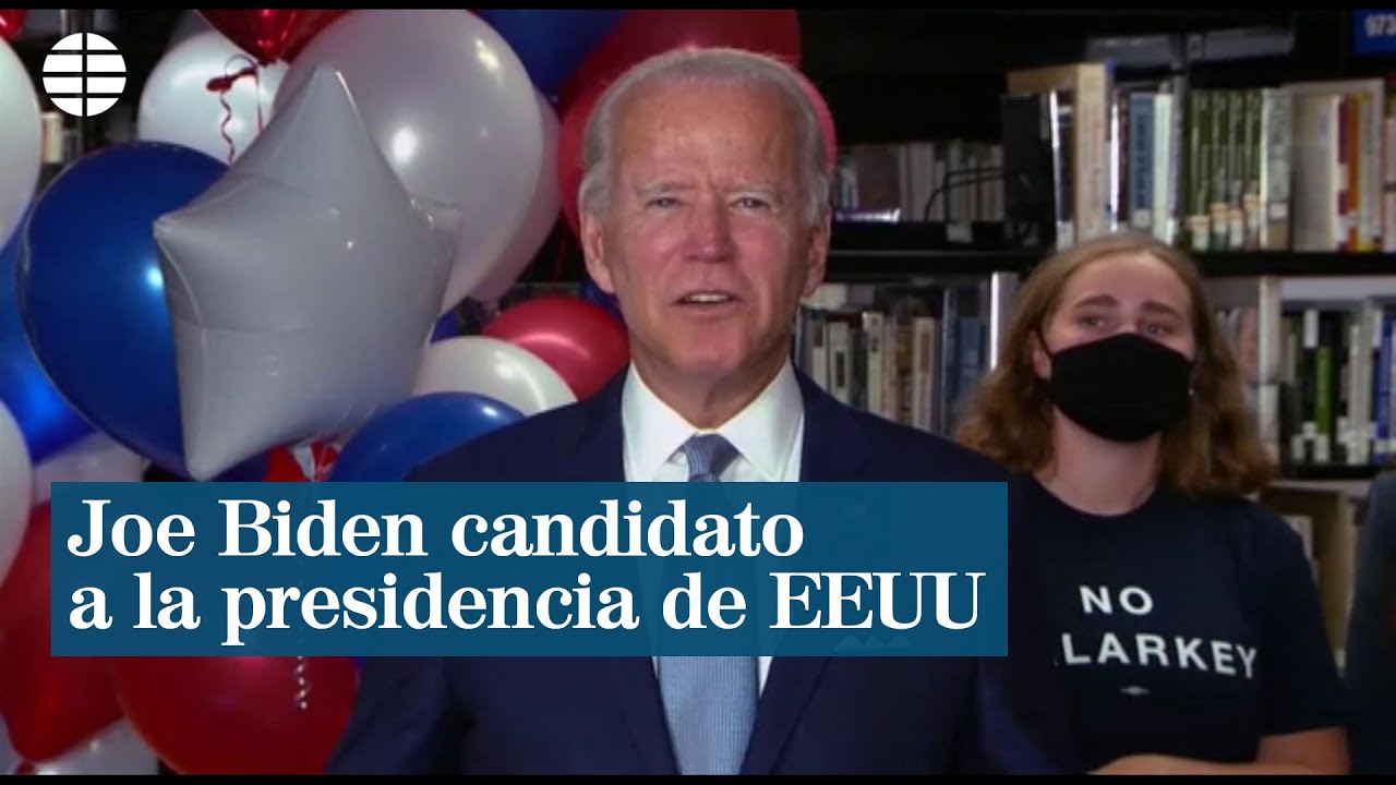 Joe Biden es elegido como candidato dem&oacute;crata a la presidencia de Estados Unidos
