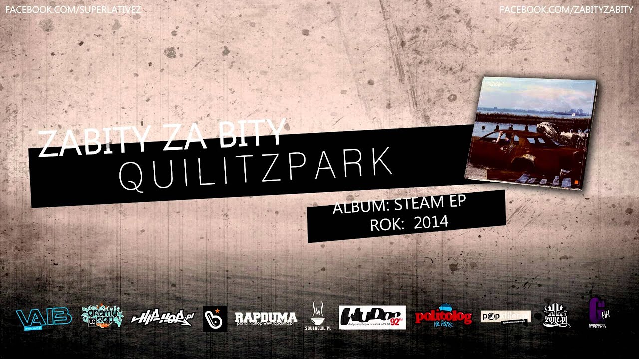 Zabity Za Bity - Quilitzpark - Steam EP