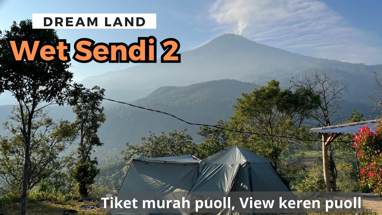 Camping keluarga di Wet Sendi 2 Pacet | Tiket murah poll, View keren poll | Free kopi