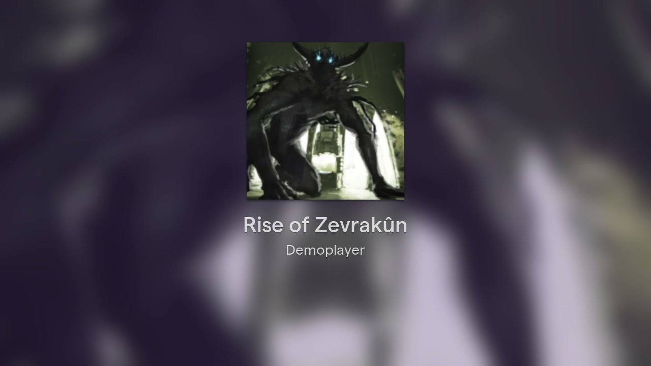 Rise of Zevrakûn
