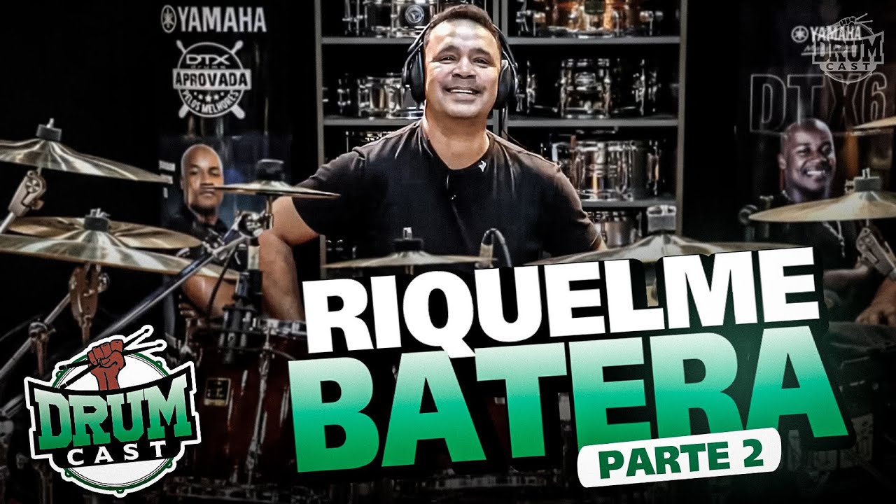 RIQUELME BATERA - DrumCast #32 | Parte 2