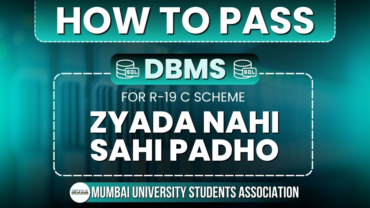 How to Pass DBMS | Top 6 most Important Question | Mumbai University | MUSA