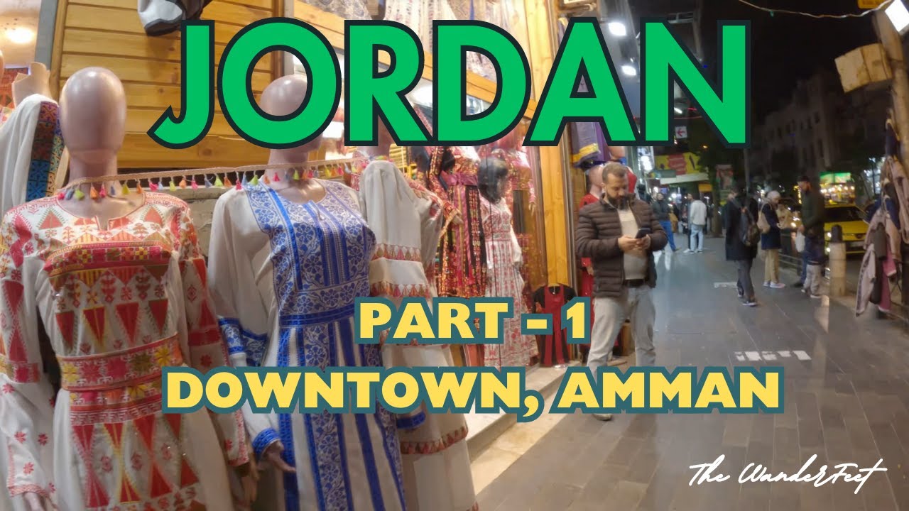 Amman, Jordan - Wandering the Downtown - Part 1 عمان، الأردن - التجول في وسط المدينة - الجزء 1 (4K)