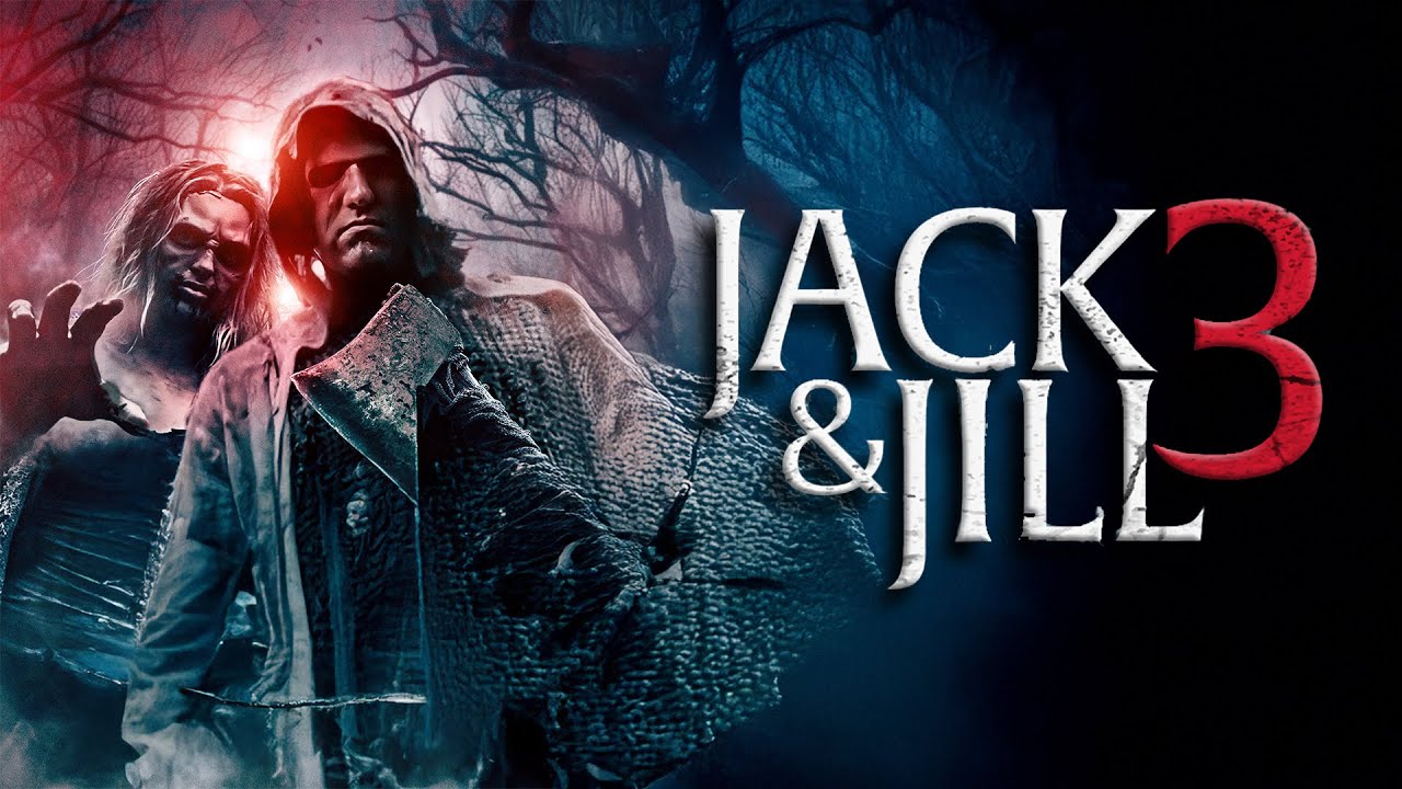 Jack and Jill 3 (2023) [Horror] [Thriller] 🔪 The legend returns&hellip; with blood! 🎥 full movie