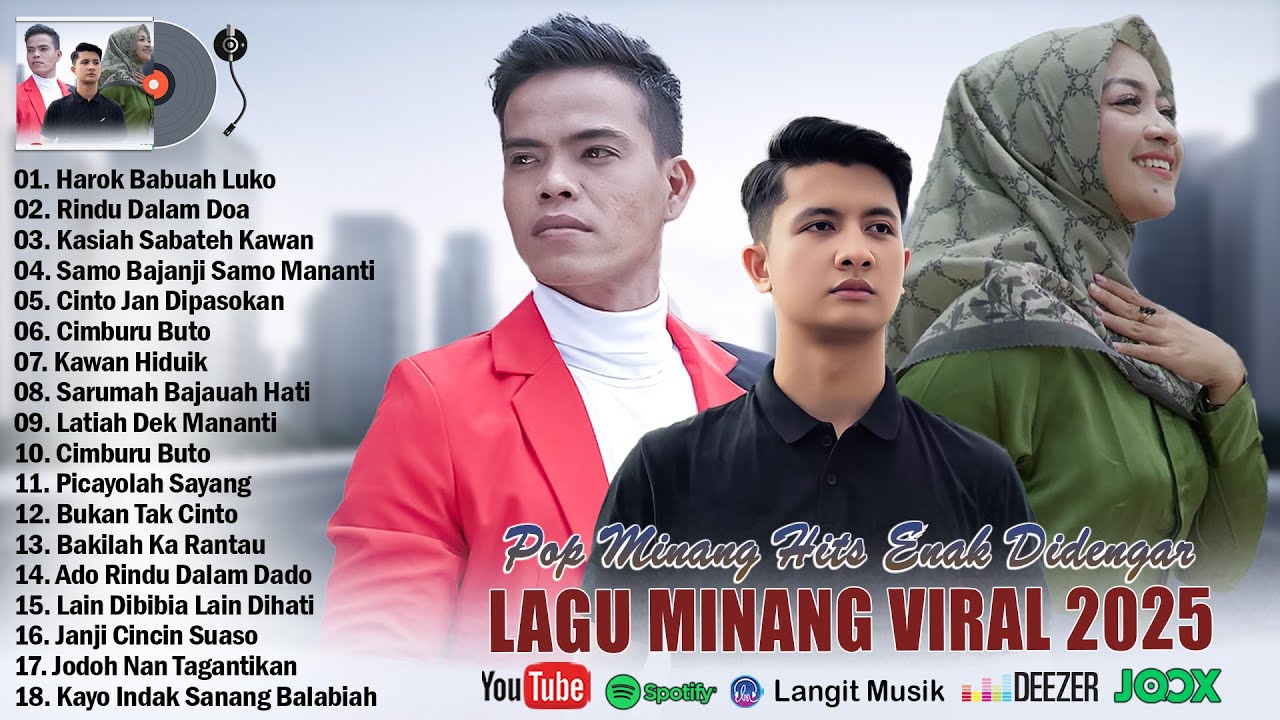 Lagu Minang Terbaru 2025 Full Album ~ Pop Minang Terpopuler 2025 Top Bikin Baper