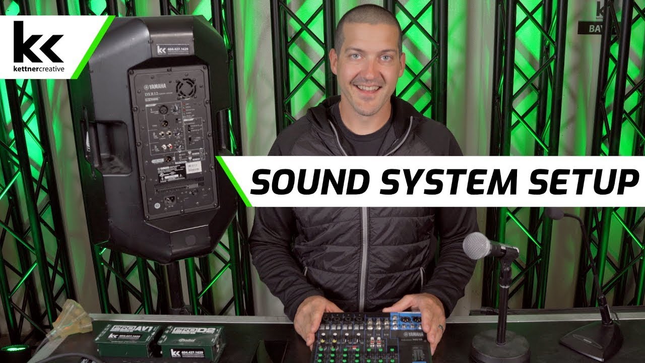 How To Setup A Sound System