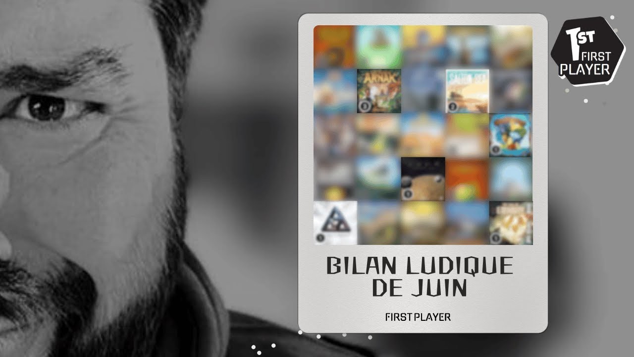 BILAN LUDIQUE DE JUIN