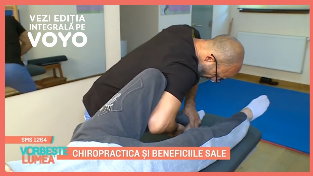 Chiropractica și beneficiile sale