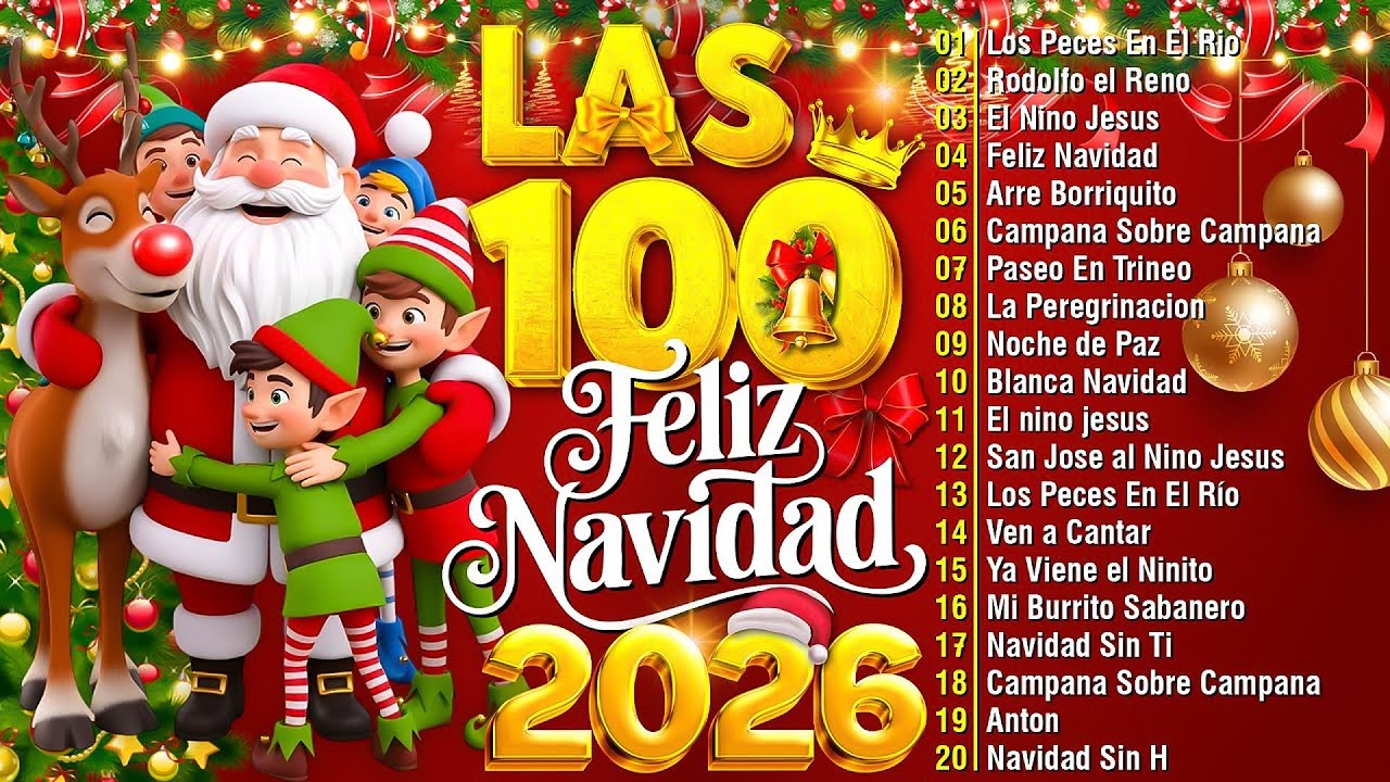 Feliz Navidad Villancico 🤶🏻 Los 50 Mejores Villancicos Navideños 🎅 MÚSICA DE FELIZ NAVIDAD 2026