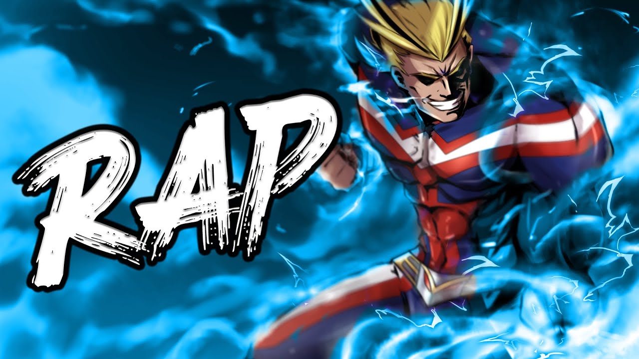 ALL MIGHT RAP SONG | 