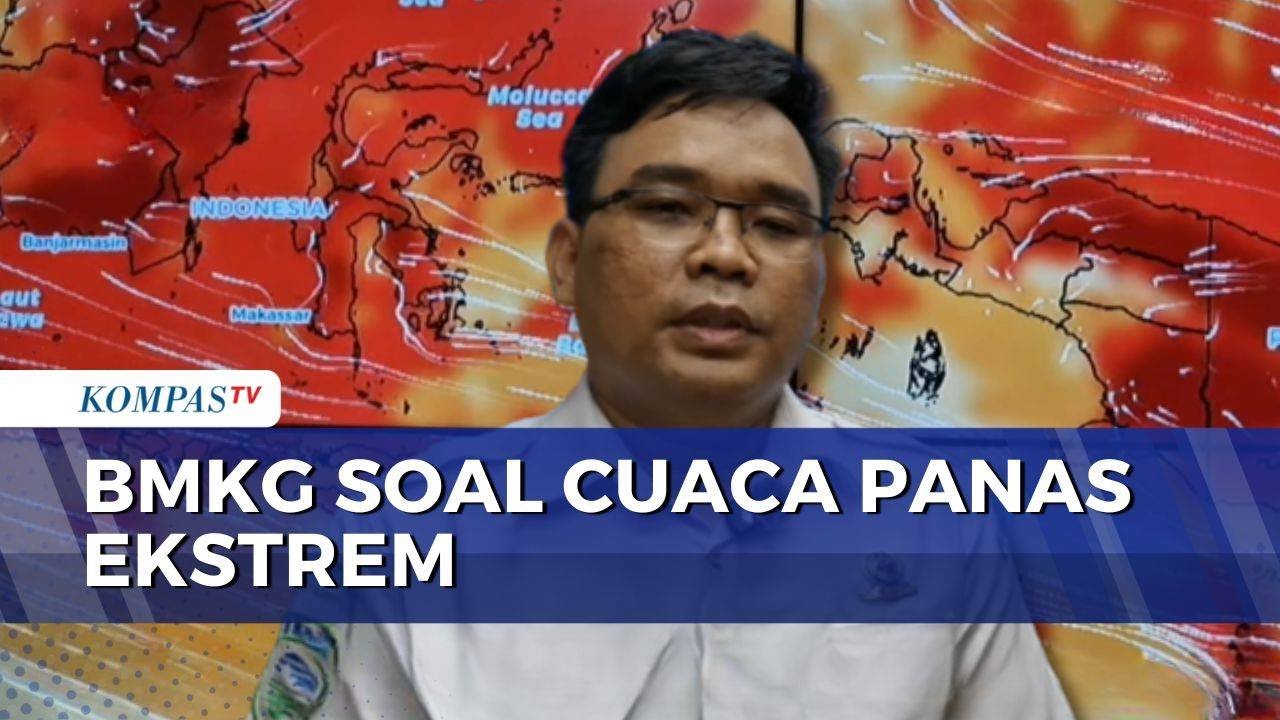 Suhu Capai 38 Derajat Celcius, BMKG Prediksi Cuaca Panas Ekstrem hingga Akhir Oktober | BERUT