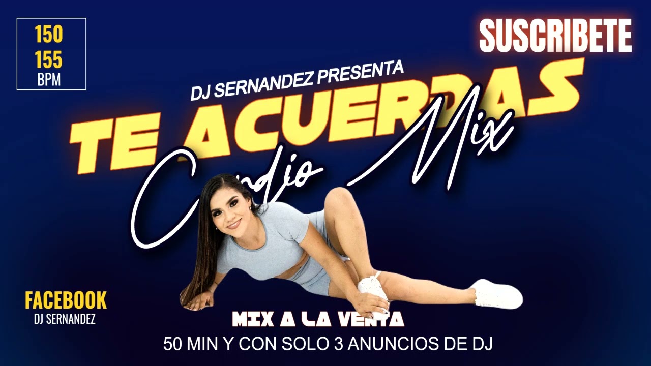 CARDIO MIX -TE ACUERDAS  - 150 -155 BPM  - DJ SERNANDEZ #cardiomix