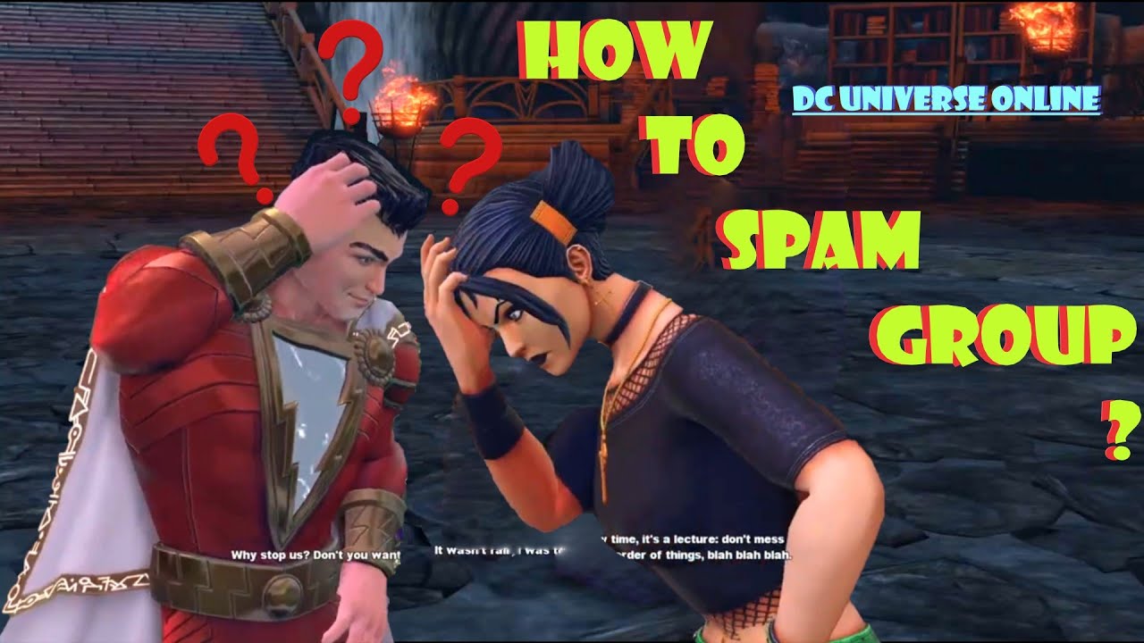 What is a SPAM Group? (Learning DCUO) Double Source Marks!