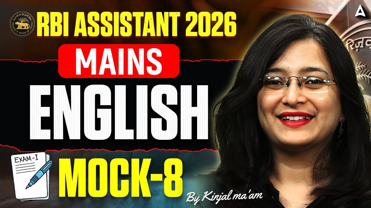 RBI Assistant Mains 2026 English | English Mock Test 8 | By Kinjal Ma'am